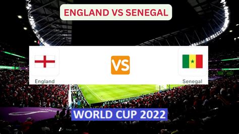 england vs senegal score live